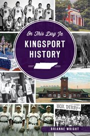 On This Day in Kingsport History cover image