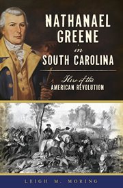 Nathanael Greene in South Carolina cover image