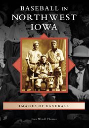 Baseball in Northwest Iowa cover image