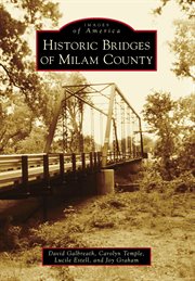 Historic bridges of Milam County cover image