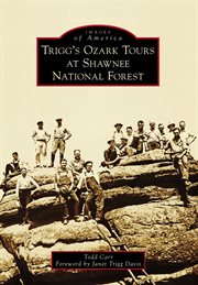 Trigg's Ozark tours at Shawnee National Forest cover image