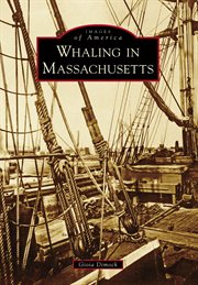 Whaling in Massachusetts : cover image