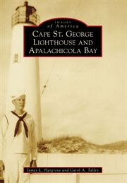 Cape St. George lighthouse and Apalachicola Bay cover image