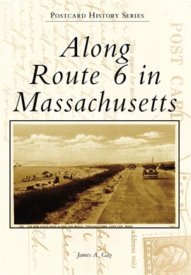Cover image for Along Route 6 in Massachusetts