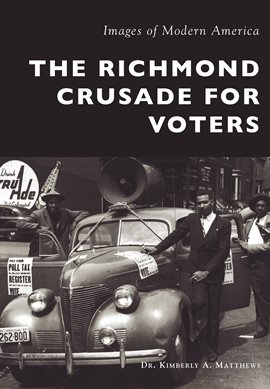 Cover image for The Richmond Crusade for Voters