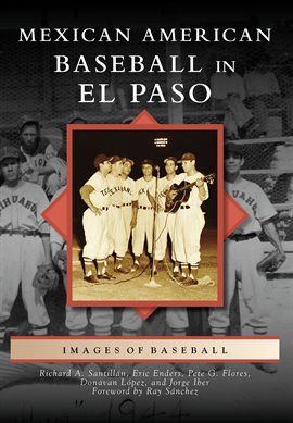 Cover image for Mexican American Baseball in El Paso