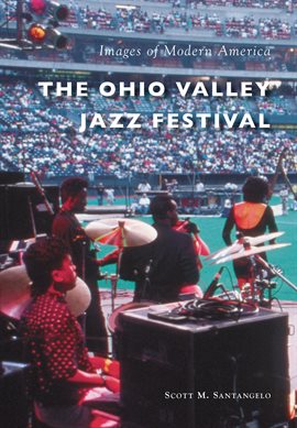 Cover image for The Ohio Valley Jazz Festival