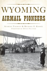 Wyoming airmail pioneers cover image