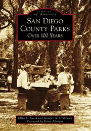 San diego county parks. Over 100 Years cover image
