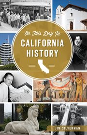 On this day in California history cover image