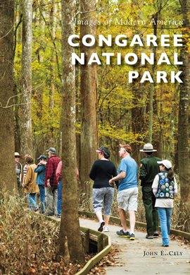 Cover image for Congaree National Park