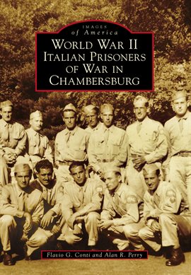 Cover image for World War II Italian Prisoners of War in Chambersburg
