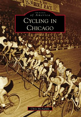Imagen de portada para Cycling in Chicago