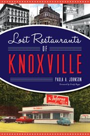Lost restaurants of Knoxville cover image