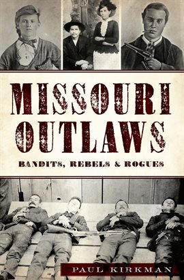 Cover image for Missouri Outlaws