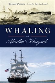 Whaling on martha's vineyard cover image