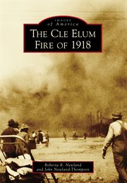 The cle elum fire of 1918 cover image