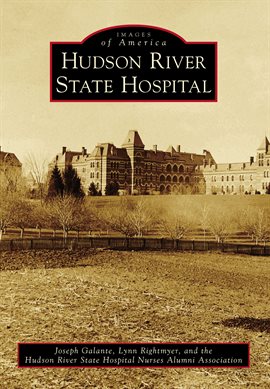 Imagen de portada para Hudson River State Hospital
