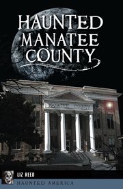 Haunted manatee county cover image