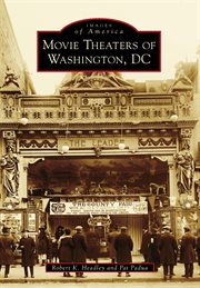 Movie theaters of washington, dc cover image