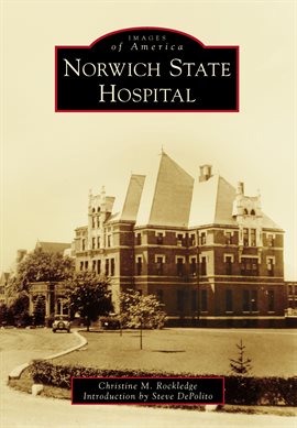 Cover image for Norwich State Hospital