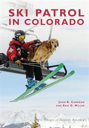 Ski patrol in colorado cover image