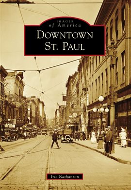 Cover image for Downtown St. Paul