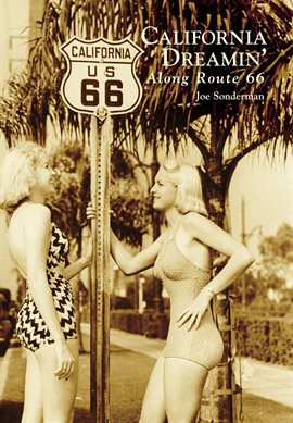 Cover image for California Dreamin' Along Route 66