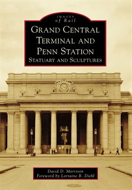 Cover image for Grand Central Terminal and Penn Station