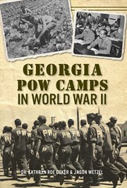 Georgia Pow Camps in World War II cover image