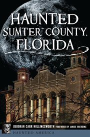 Haunted Sumter County, Florida cover image