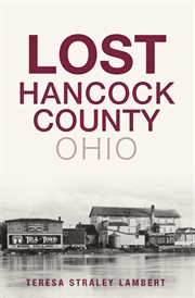 Lost hancock county, ohio cover image