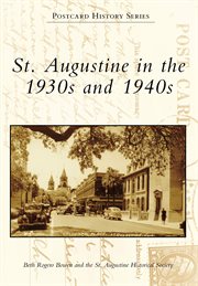 St. augustine in the 1930s and 1940s cover image