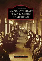 Immaculate heart of mary sisters of michigan cover image