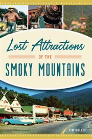 Lost attractions of the smoky mountains cover image