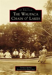 The Waupaca Chain o' Lakes cover image
