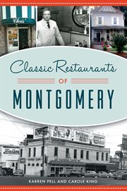Classic restaurants of montgomery cover image