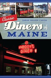 Classic diners of maine cover image