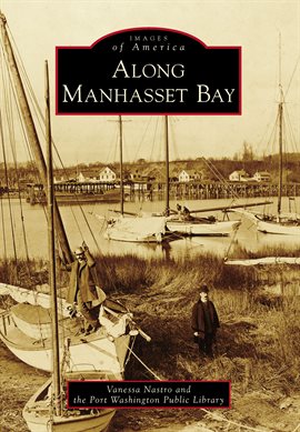 Cover image for Along Manhasset Bay