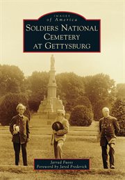 Soldiers national cemetery at gettysburg cover image