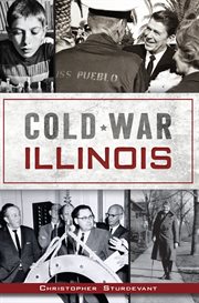 Cold war illinois cover image