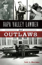 Napa valley lawmen and outlaws cover image