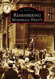 Remembering Marshall Field's cover image