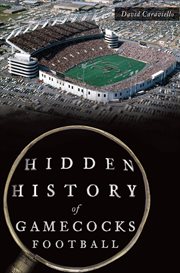 Hidden history of gamecocks football cover image