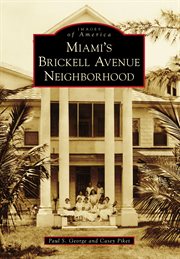 Miami's brickell avenue neighborhood cover image
