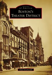 Boston's Theater District cover image
