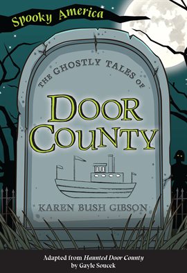 Cover image for The Ghostly Tales of Door County