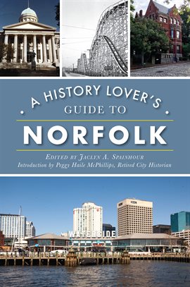 Cover image for A History Lover's Guide to Norfolk
