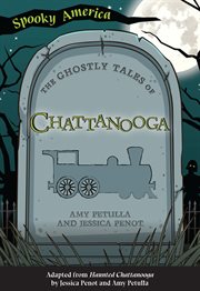 The ghostly tales of chattanooga cover image