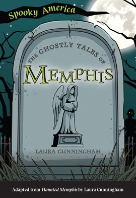 Cover image for The Ghostly Tales of Memphis